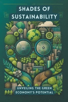 Collier Deborah Maria - Shades of Sustainability, Häftad. Tillgänglighet: Lägg i varukorg