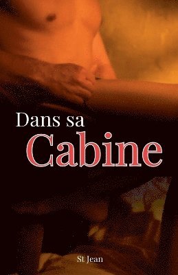 St Jean - Dans sa cabine, Häftad