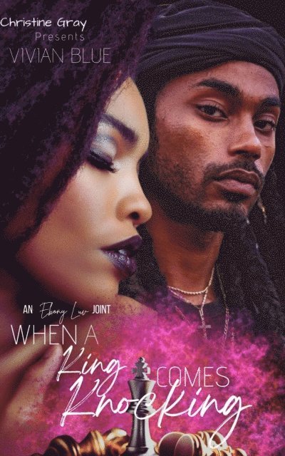 Vivian Blue - When A King Comes Knocking, E-bok