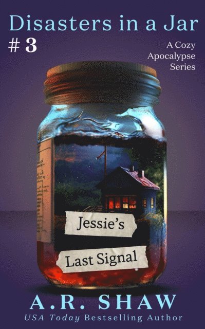 A. R. Shaw - Jessie's Last Signal, E-bok