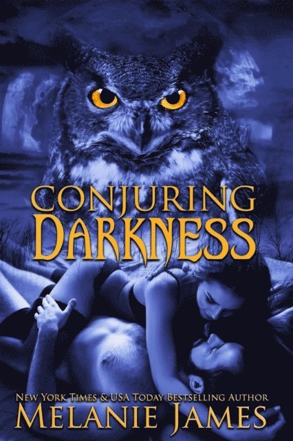 Melanie James - Conjuring Darkness, E-bok