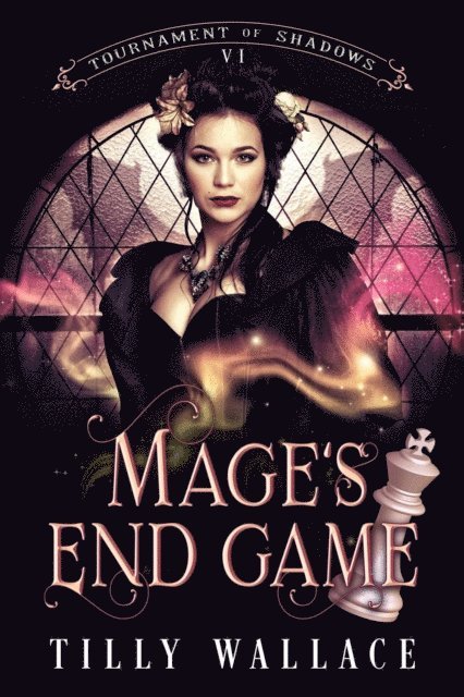 Tilly Wallace - Mage's End Game, E-bok