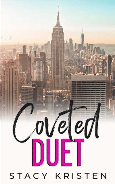 Stacy Kristen - Coveted Duet, E-bok