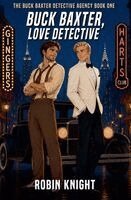 Robin Knight - Buck Baxter, Love Detective, Häftad