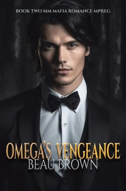 Beau Brown - Omega's Vengenance, E-bok. Tillgänglighet: Lägg i varukorg