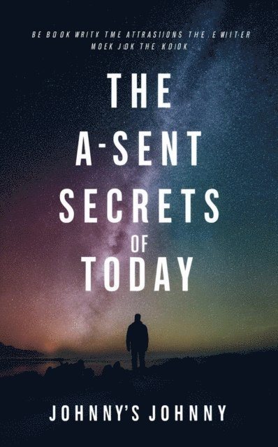 Johny - Absent Secrets of Today, E-bok. Tillgänglighet: Lägg i varukorg