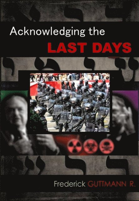 Frederick Guttmann - Acknowledging the Last Days, E-bok. Tillgänglighet: Lägg i varukorg