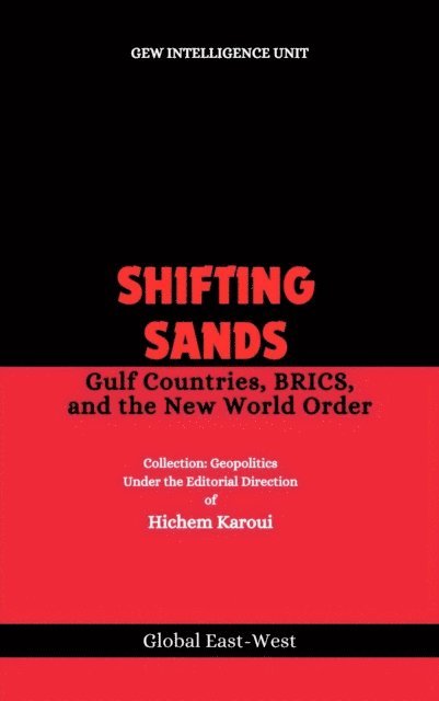Hichem Karoui, GEW Intelligence Unit - Shifting Sands, E-bok