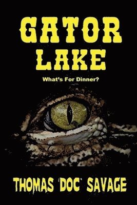Thomas 'Doc' Savage - Gator Lake, Häftad. Tillgänglighet: Lägg i varukorg