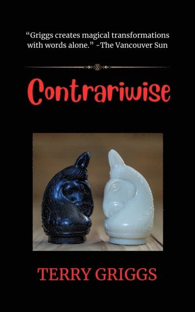 Terry Griggs - Contrariwise, E-bok
