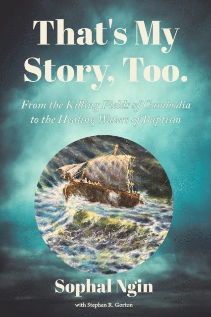 Sophal Ngin - That's My Story, Too, E-bok