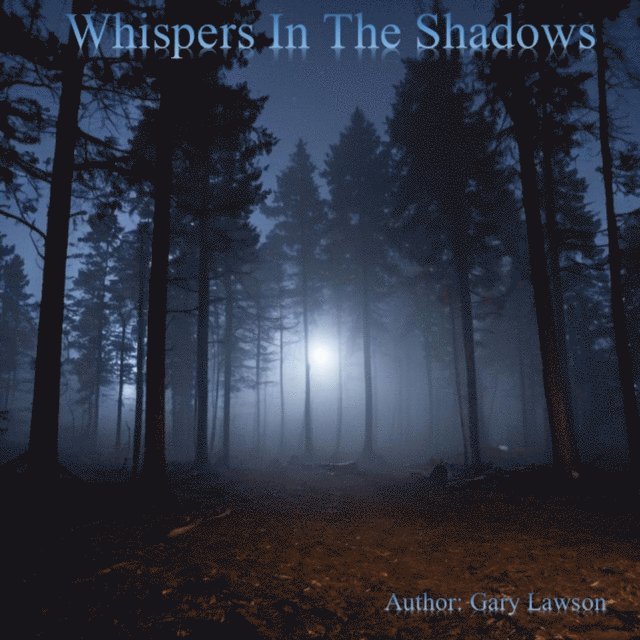 gary lawson - Whispers In The Shadows, E-bok