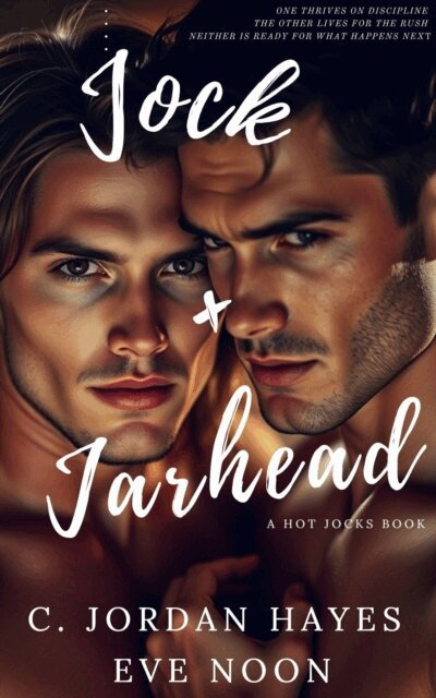 Eve Noon, C Jordan Hayes - Jock + Jarhead, E-bok