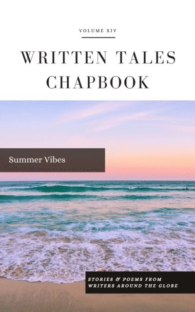 Written Tales - Summer Vibes, E-bok. Tillgänglighet: Lägg i varukorg