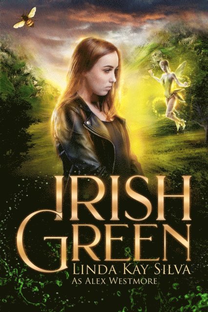 Alex Westmore, Linda Kay Silva - Irish Green, E-bok