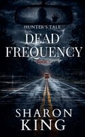 Sharon King - Dead Frequency, Häftad