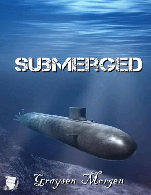 Graysen Morgen - Submerged, E-bok