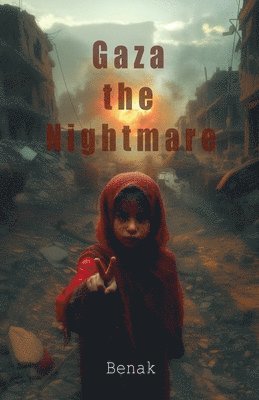 Benak - Gaza The Nightmare, Häftad