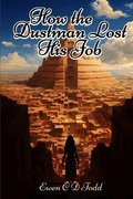 How the Dustman Lost His Job