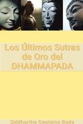 Últimos Sutras de Oro del Dhammapada