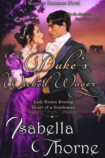 Isabella Thorne - Duke's Wicked Wager - Lady Evelyn Evering, E-bok. Tillgänglighet: Lägg i varukorg