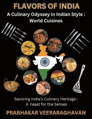 Prabhakar Veeraraghavan - Flavors of India, Häftad. Tillgänglighet: Lägg i varukorg