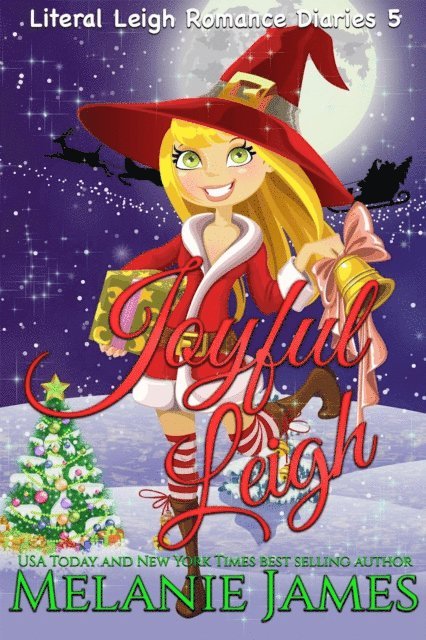 Melanie James - Joyful Leigh, E-bok