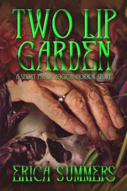 Erica Summers - Two Lip Garden, E-bok. Tillgänglighet: Lägg i varukorg