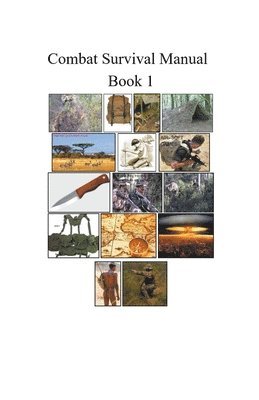 Mike Harland - Combat Survival Manual, Häftad. Tillgänglighet: Lägg i varukorg