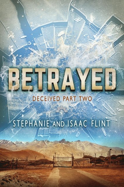 Isaac Flint, Stephanie Flint - Betrayed, E-bok. Tillgänglighet: Lägg i varukorg
