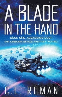 C L Roman - Blade in the Hand, Häftad