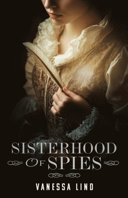 Vanessa Lind - Sisterhood of Spies, E-bok