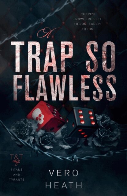 Vero Heath - Trap So Flawless, E-bok