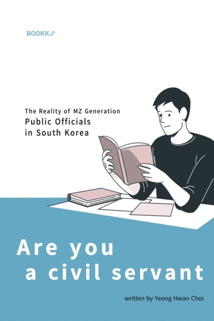 Yeong Hwan Choi - Are You a Civil Servant, E-bok