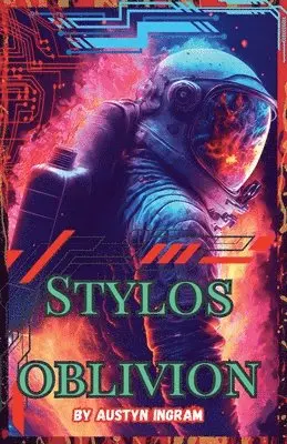 Austyn Ingram - Stylo's Oblivion, Häftad. Tillgänglighet: Lägg i varukorg