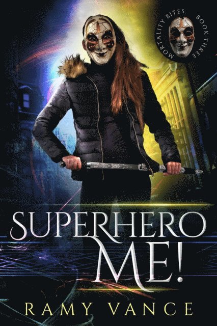 R.E. Vance - Superhero Me!, E-bok