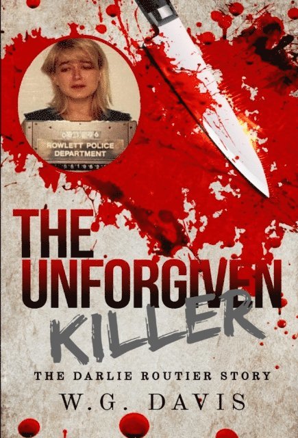 W.G. Davis - Unforgiven Killer, E-bok. Tillgänglighet: Lägg i varukorg