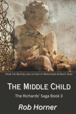Rob Horner - Middle Child, Häftad