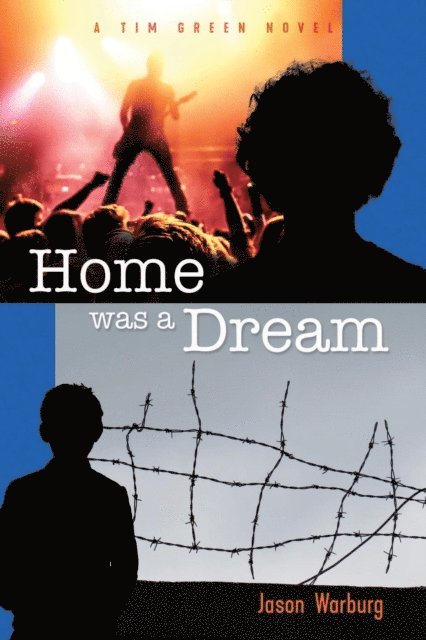Jason Warburg - Home Was a Dream, E-bok. Tillgänglighet: Lägg i varukorg
