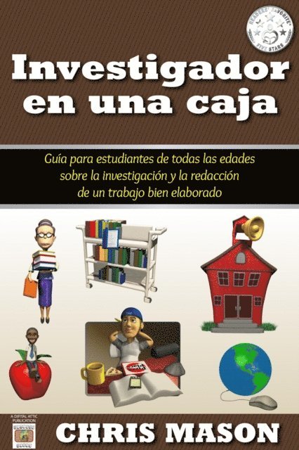 Chris Mason - Investigador en una caja: Guia para estudiantes de todas las edades sobre la investigacion y la redaccion de un trabajo bien elabor, E-bok