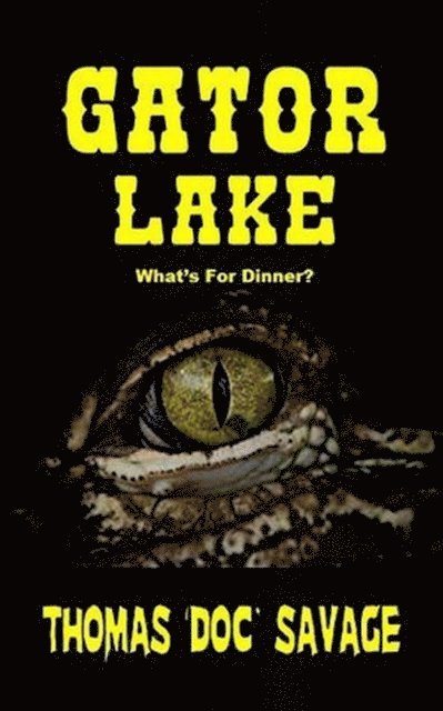 Thomas 'DOC' Savage - Gator Lake, E-bok. Tillgänglighet: Lägg i varukorg
