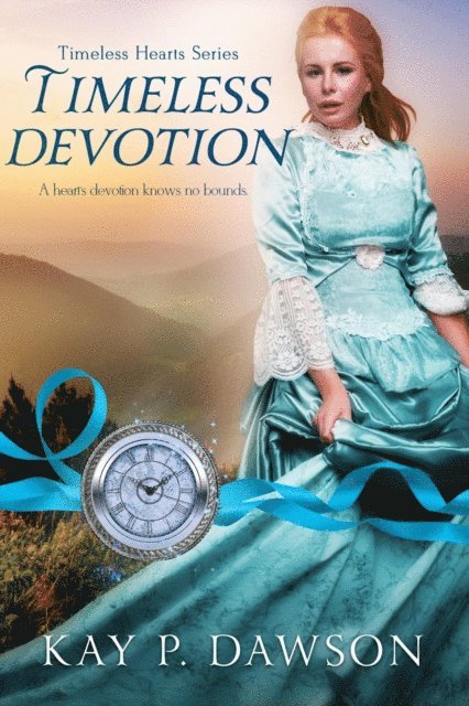 Kay P. Dawson - Timeless Devotion, E-bok