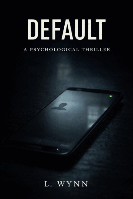 L. Wynn - Default, E-bok
