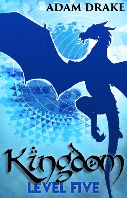 Adam Drake - Kingdom Level Five, E-bok