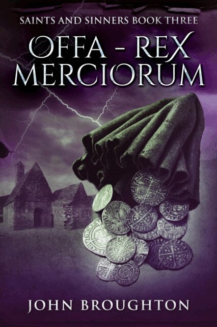 John Broughton - Offa - Rex Merciorum, E-bok