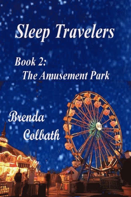 Brenda Colbath - Amusement Park, E-bok