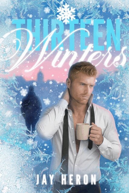Jay Heron - Thirteen Winters, E-bok