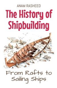 History of Shipbuilding