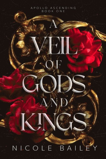 Nicole Bailey - Veil of Gods and Kings, E-bok