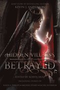 Hidden Villains: Betrayed